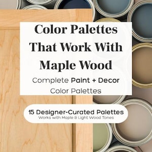 Paint Colors That Work With Natural Maple Cabinets & Wood | Designer Color Collection