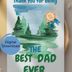 Best Dad Ever Thank You Card - Digital File for Instant Download, Father&#39;s Day Card, Digital Greeting Card for Dad, Gift for Him