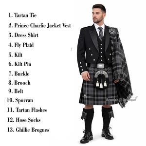 May include: A man models a traditional Scottish outfit. The ensemble includes a black Prince Charlie jacket, vest, and a grey and black plaid kilt. Accessories include a sporran, belt, hose socks, tartan tie, and fly plaid. The image also shows a kilt pin.
