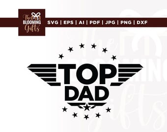 Top Dad SVG, Vatertag Cricut-Datei (Digitaler Download)