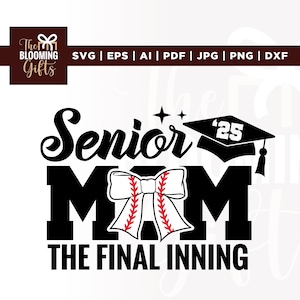 Senior 2025 Svg, Senior 2025 The Final Inning Svg, baseball Senior Night Svg, Cricut, Sublimation, Senior Night Svg, Baseball svg, Baseball