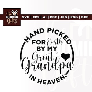 Hand picked for earth by my great grandpa in heaven Svg, Hand picked Svg, Cricut, sublimation, Baby Bodysuit, Baby Clothes bodysuit