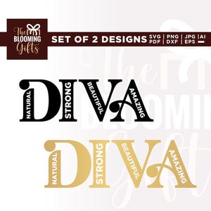 May include: Two "DIVA" designs in black and gold. Each design features the word "DIVA" with the words "NATURAL", "STRONG", "BEAUTIFUL", and "AMAZING" incorporated into the letters. The Blooming Gifts logo is in the top left corner.