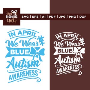 In april dragen we blauwe SVG, Autism Coquette Png, Cricut, Png, Svg, Autism Awareness Png, Autism Png, Autism Support Squad-team, sublimatie