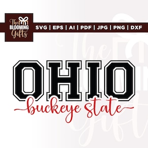 May include: A digital design featuring the word "OHIO" in a bold, black, collegiate-style font with a white outline. Below, the words "buckeye state" are written in a flowing red script. The Blooming Gifts logo is in the upper left.