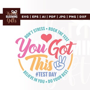 Testtag SVG, Sie haben dies, Stress vermeiden Sie, tun Ihr Bestes SVG, Cricut, Sublimation, Lehrer-Svg-Shirt, Lehrer-Test-Tag-Svg, Geschenk für Lehrer