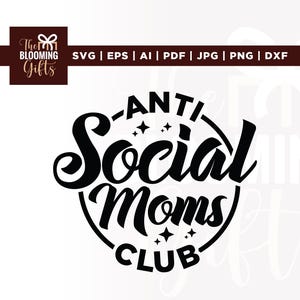 Antisocial mom Club svg, Halloween Spooky mom svg, Cricut, Sublimation, Halloween svg, spooky svg, funny mom svg, instant download