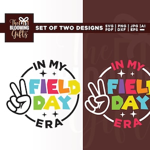 In My Field Day Era Svg, Field Day Svg, Field Day Png, Cricut, Sublimation, Teacher Field Day Svg, Back To School Svg, Teachers Day Svg
