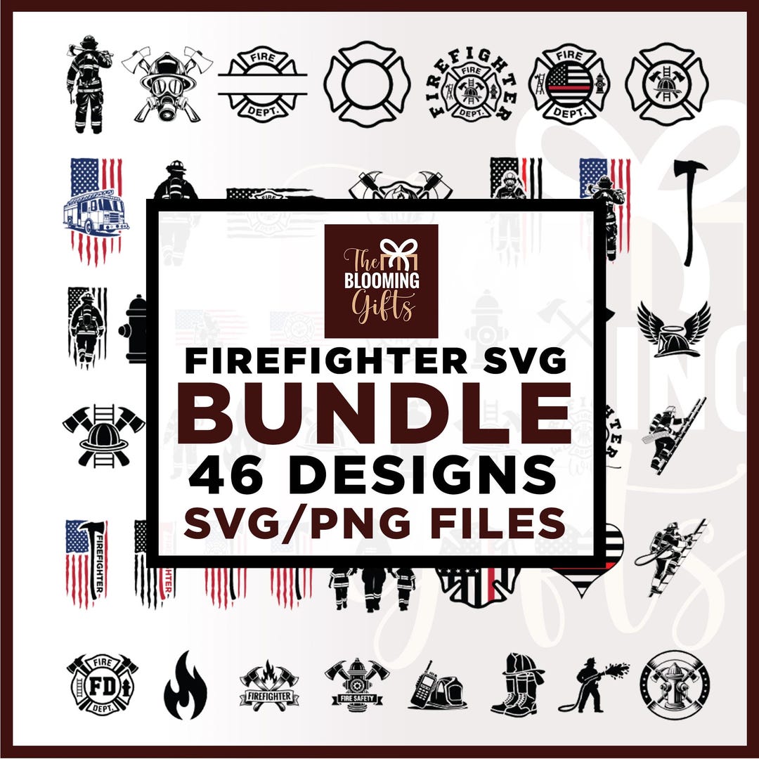 Firefighting Svg Firefighter SVG Bundle, 46 Fire Rescue Designs (SVG/PNG Files) - Etsy