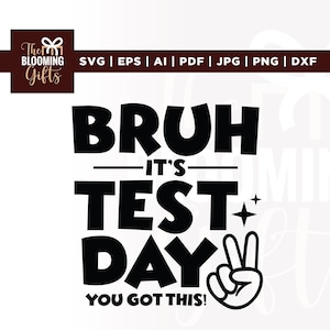 É dia de teste, você conseguiu isso SVG, arrase no teste SVG, Dia do teste SVG, Cricut, Sublimação, Dia do teste SVG, Teste SVG, Professor, Amor ao professor SVG