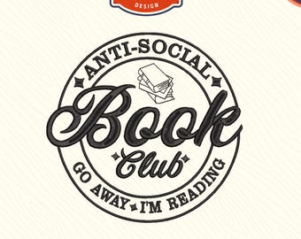 Go Away I'm Reading Embroidery Design, Book Lover File (DST, PES)