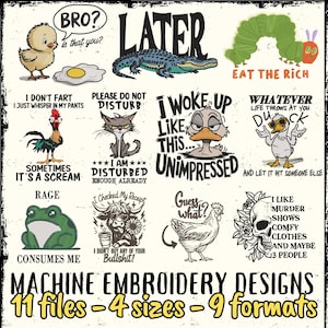11 Sarcastic Sayings Machine Embroidery files, Funny animals embroidery design, Bundle For Embroidery Machine, DST PES File, 4x4 Hoop Design
