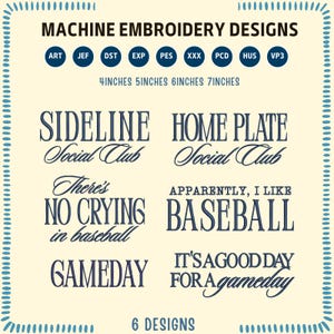 May include: Machine embroidery designs with baseball-themed text in navy blue. The designs include phrases like "Sideline Social Club", "Home Plate Social Club", and "Gameday". Sizes range from 4 to 7 inches.