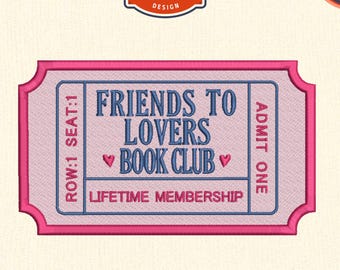 Friends To Lovers Book Club Embroidery Design: Romance Reader Gift (DST PES File)