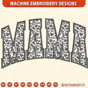 May include: Machine embroidery design featuring the word "MAMA" in a bold, collegiate-style font. The letters are filled with a camouflage pattern in shades of gray, brown, and white, outlined in dark gray. The design includes various file formats.