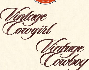 May include: An embroidery design graphic featuring the words "Vintage Cowgirl" and "Vintage Cowboy" in a cursive script. The design includes the text "Machine Embroidery Design" and file format abbreviations. Available sizes are 10 cm, 13 cm, 15 cm, and 18 cm.