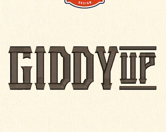 Giddy Up Stickdatei, lustiges 90er Jahre Stickmuster, 10x4 Rahmen Stickdateien, Original Design