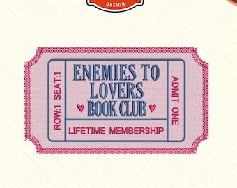 Enemies to Lovers Book Club Ticket Embroidery Design (DST PES File)