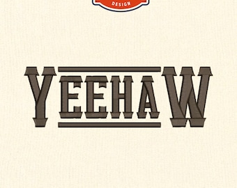 Yeehaw Stickdatei, 90er Jahre Stickmuster, 10x10, 90er Stickdatei, Original Stickdatei