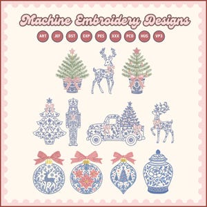 May include: A digital collection of Machine Embroidery Designs featuring Christmas themes. Icons include potted trees, reindeer, a nutcracker, a truck, ornaments, and a ginger jar in blue, pink, and green. File formats listed are ART, JEF, DST, EXP, PES, XXX, PCD, HUS, and VP3.