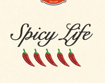 Spicy Life Embroidery Design, Funny quotes embroidery, 4x4 Hoop Embroidery Designs