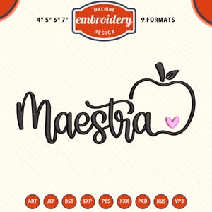 Maestra Embroidery File, Back to School Embroidery Design, 1st day of school PES File for Embroidery Machine