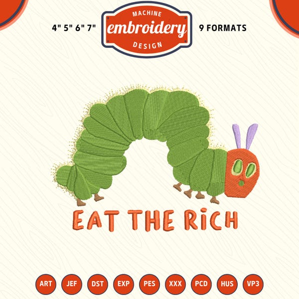 Eat the rich Embroidery File, Funny worm Embroidery Design, DST PES File for Embroidery Machine