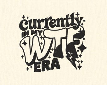 WTF Era Embroidery Design, DST PES File for Embroidery Machine