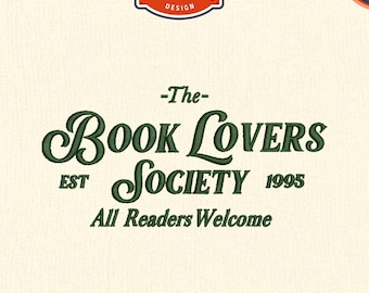 Book Lovers Society Embroidery File, Book Embroidery Design, Book lover embroidery, DST PES File for Embroidery Machine