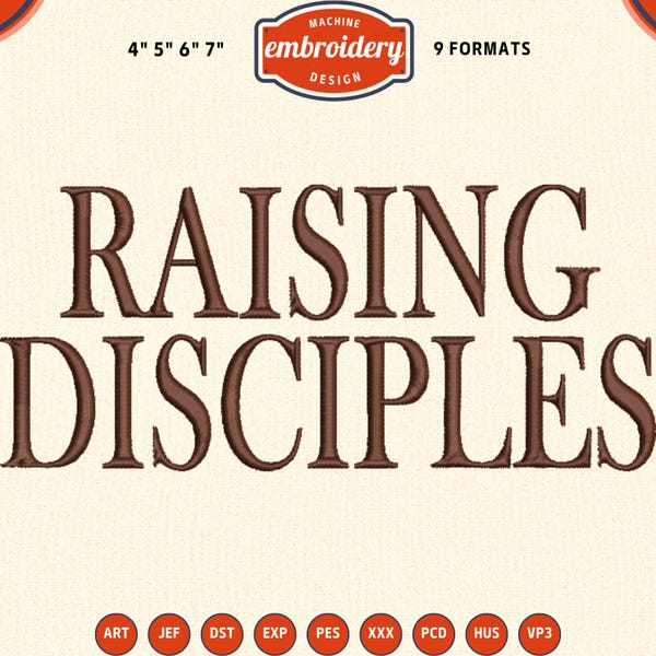 Raising disciples Embroidery Design, Funny Christian embroidery, 4x4 Hoop Embroidery Designs