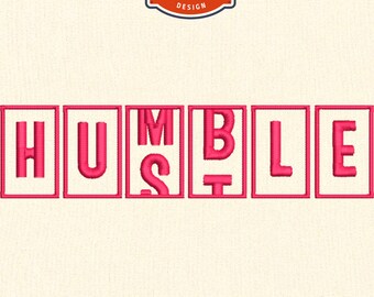 Humble and Hustle Machine embroidery files, Funny wifey mom housewife embroidery designs, 4x4 hoop designs, digital files
