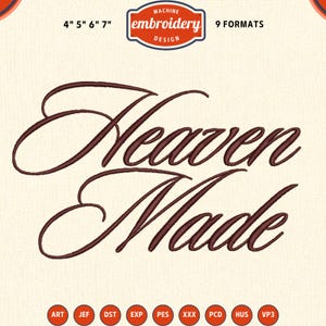 Heaven Made Embroidery Design, Funny Christian embroidery, 4x4 Hoop Embroidery Designs