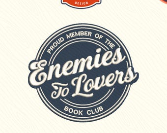 Enemies to Lovers Embroidery File, Book Club Design (DST, PES)