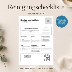 May include: A printable cleaning checklist template with the title "Reinigungscheckliste" and the word "GEWERBLICH" at the top. The checklist includes sections for various areas like the entrance, kitchen, and offices. The text "Vollständig editierbar in Canva" is also visible.