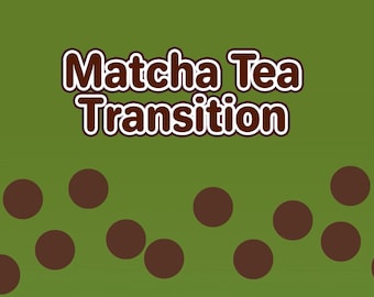 Boba Tea Transition Stinger Video OBS Green Screen Thai Matcha Taro Twitch Streamer