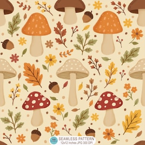 Può includere: Un motivo continuo con vari funghi, ghiande e foglie autunnali in tonalità arancione, marrone, rosso e giallo su sfondo crema. Il testo in basso recita: TAB DESIGNS SEAMLESS PATTERN 12x12 Inches JPG 300 DPI.