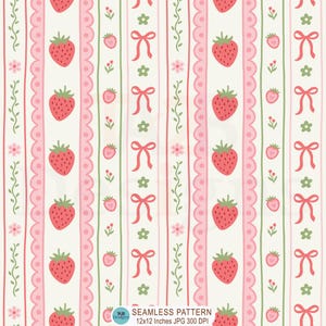 Op de afbeelding: Naadloos patroon met aardbeien, strikken en bloemmotieven op een crèmekleurige achtergrond. Het ontwerp bevat verticale strepen in roze en groen, met geschulpte randen en kleine bloemen. De tekst "SEAMLESS PATTERN 12x12 Inches JPG 300 DPI" is zichtbaar.
