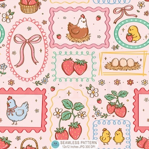 May include: A seamless pattern on a light pink background featuring illustrations of chickens, chicks, strawberries, nests with eggs, and baskets. Decorative frames, bows, and small flowers surround the motifs. Text at the bottom reads Seamless Pattern 12x12 Inches JPG 300 DPI.