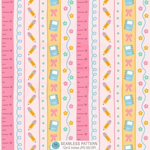 May include: A seamless digital pattern featuring vertical stripes on a light pink background. The design includes repeating motifs of yellow pencils, blue spiral notebooks, pink bows, and small flowers, alongside ruler markings and wavy lines.