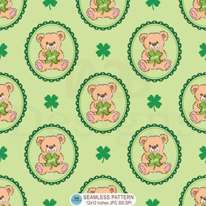 May include: Seamless pattern featuring cartoon teddy bears holding shamrocks, set against a light green backdrop. Each bear is inside a green scalloped oval, with additional shamrocks scattered throughout. The bears have the word "Lucky" on the shamrock.