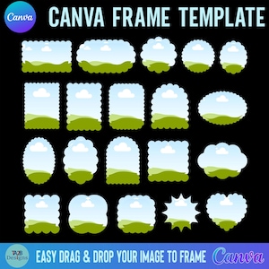 May include: A collection of various scalloped and shaped Canva frame templates arranged on a black background. The text CANVA FRAME TEMPLATE appears at the top, and EASY DRAG & DROP YOUR IMAGE TO FRAME appears at the bottom with the Canva logo.