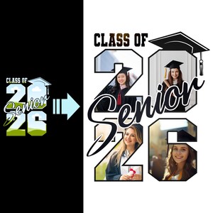 May include: A graphic design for a graduation celebration. The design features the text "Class of 2026 Senior" with images of graduating students. The design is in black, white, and shades of green and brown.