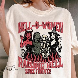 Hell-O-Women Comfort Colors Shirt, Retro Halloween T-Shirt, Spooky Witch Devil Skeleton Tee, Funny Raising Hell Quote Shirt