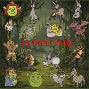 May include: A digital illustration featuring characters from the animated film "Shrek." The image includes Shrek, Fiona, Donkey, Puss in Boots, and other characters in a swamp setting. The text "16 FILE EMB" is displayed in red.