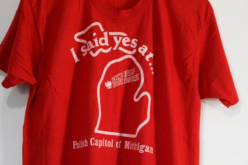 Vintage I Said Yes at Boyne Falls Polish Festival Michigan T Etsy