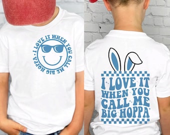 I Love It When You Call Me Big Hoppa svg png, Daddy Bunny svg, Boys Easter svg, Kids Easter svg, Happy Easter svg, Easter Shirt svg Cut File