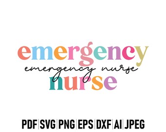 Emergency Nurse Svg Png, Nursing SVG, ED Nurse Shirt Svg, ER Nurse Life Svg, Emergency nurse sublimation, Emergency Department Svg, Cut File
