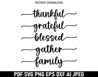 Thankful, Grateful, Blessed, Gather, Family, Thanksgiving svg, Thanksgiving Wood Cut svg, Autumn svg, Pumpkin svg, Thankful Cricut Cut svg