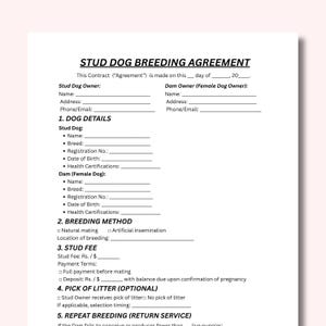 Puede incluir: Un formulario impreso de Acuerdo de Cría de Perros Sementales en papel blanco. El documento incluye secciones para detalles del perro, métodos de cría, tarifas de sementales y opciones de camada. El texto incluye "Propietario del perro semental" y "Propietario de la perra".