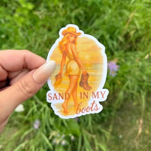 Sand In My Boots Morgan Wallen Waterproof Sticker | Durable Vinyl Vintage Western Country Cowgirl | Music | Gift Weather Resistant
